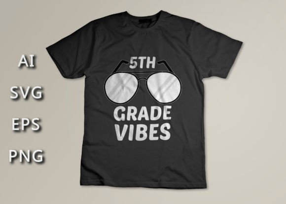 5TH Grade Vibes Back to School T-shirt: A Practical Guide for Customization and Use