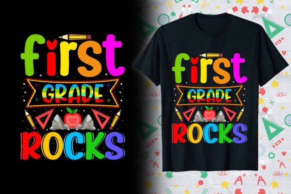 First Grade Rocks Back to School T-shirt