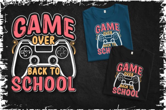 Game Back to School T-shirts Design SVG
