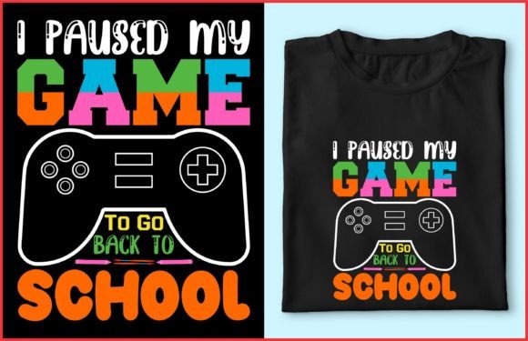I Paused My Game Back to School T-shirt
