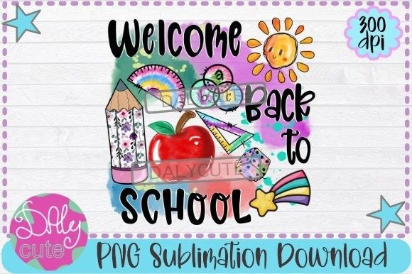 Welcome Back to School PNG, Watercolor: A Versatile Digital Asset for Creative Workflows